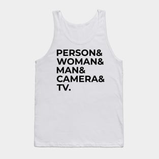 person woman man camera tv Tank Top